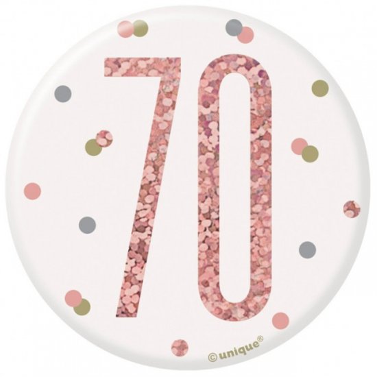 Badge Birthday 70th Rosegold 7.5cm